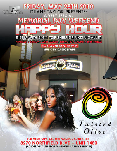 Twisted Olive Memorial Day Weekend Happy Hour party Flyer design for Duane Taylor